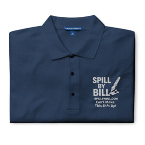 Can't Make This Sh*t Up. Polo